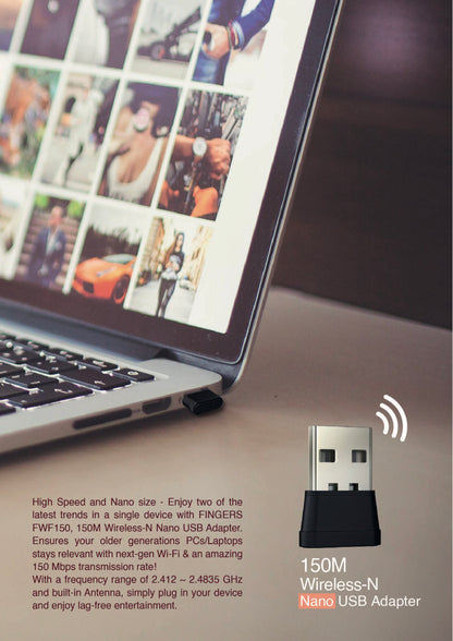 Fingers FWF150/ FWF300- Easy Wi-Fi - Just plug for 150/300Mbps Super Speed! FINGERS